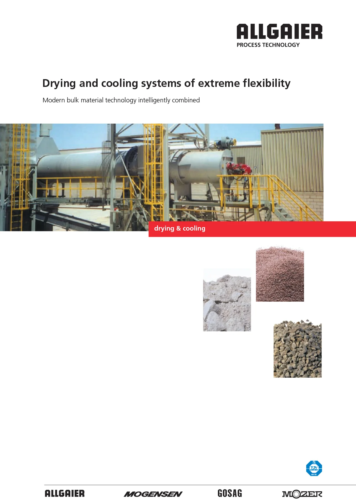 Drying and cooling systems of extreme flexibility