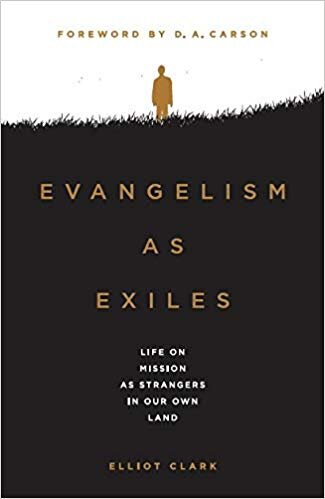 Evangelism as Exiles