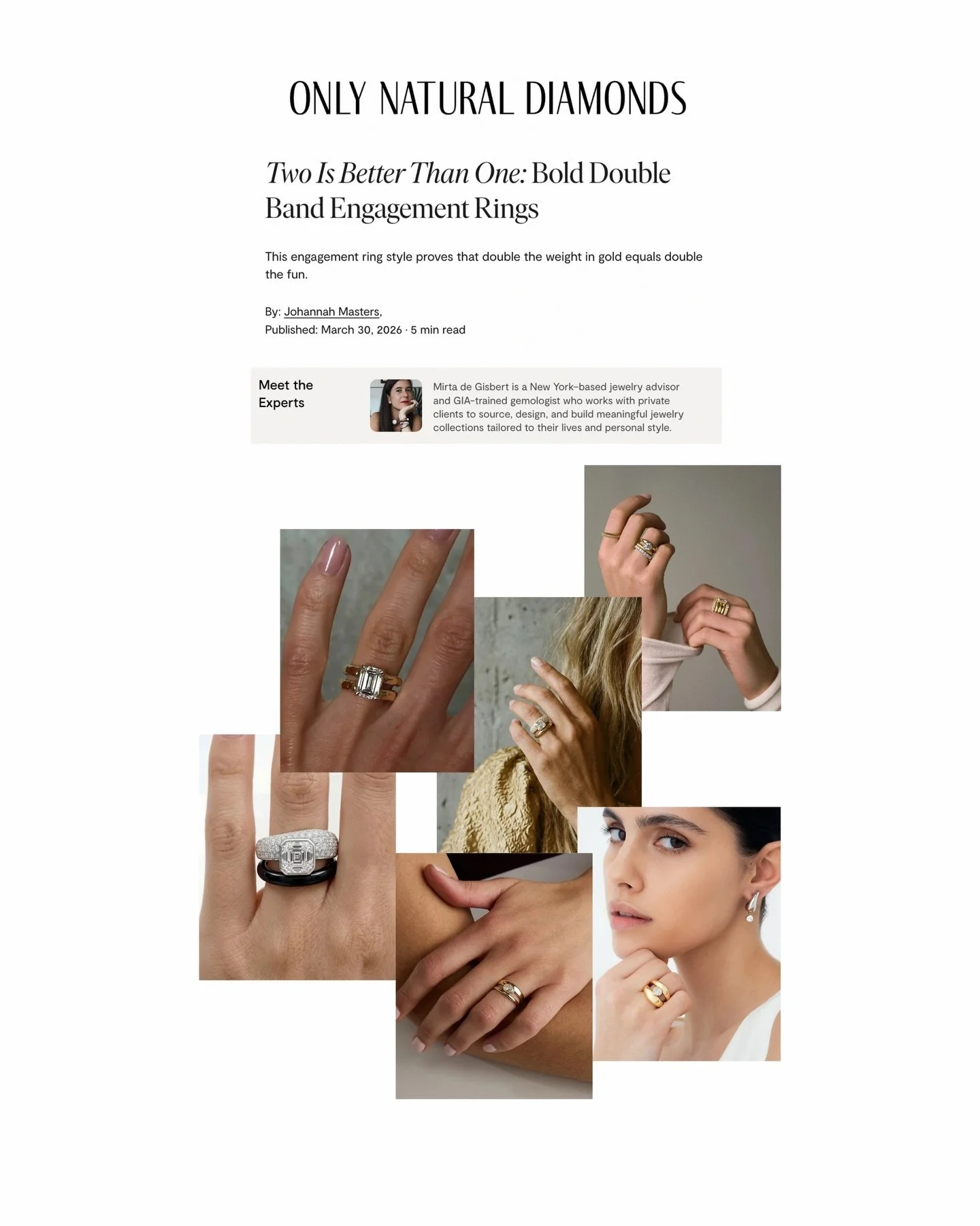 Double the Bands, Double the Impact 💍

Thank you @johannahmasters for sitting down with me for @onlynaturaldiamonds to talk about a standout engagement ring trend right now: double band rings. Thicker, bolder, and impossible to ignore.

Honored to b