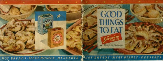 1942 Good Things to Eat ... My Surprise Recipe (a homemade baking mix)