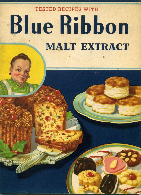 1951 Tested Recipes with Blue Ribbon Malt Extract