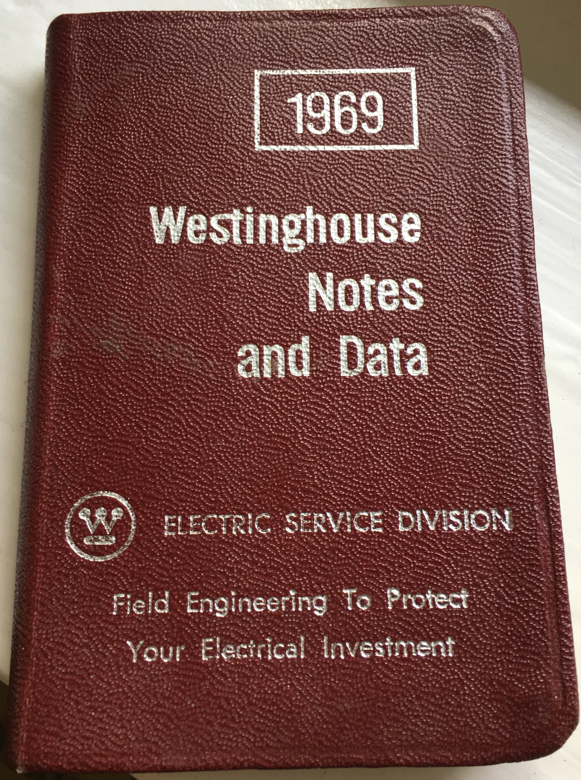 1969 Westinghouse diary collected by my daughter Lisa