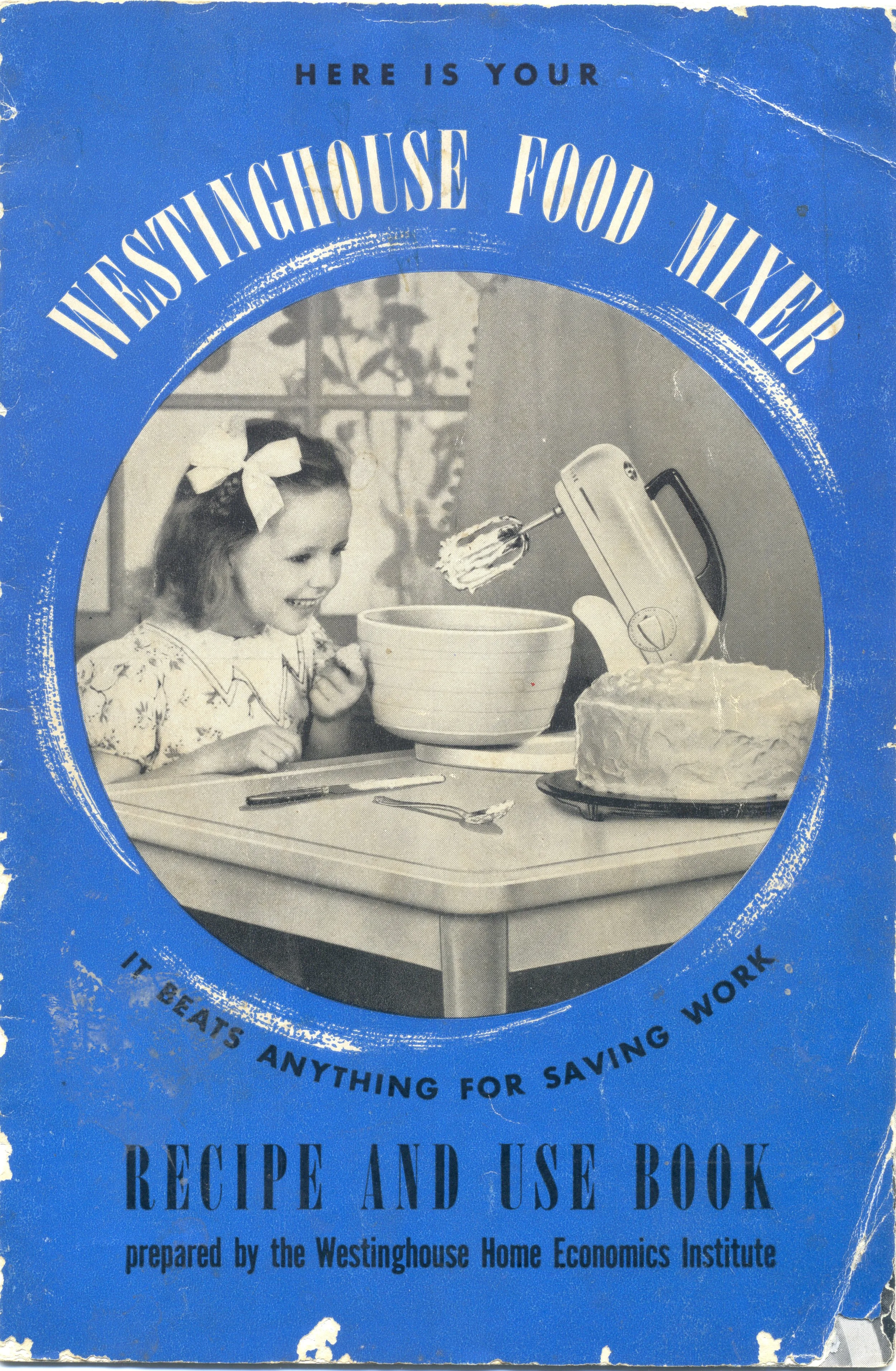 An undated Westinghouse food mixer booklet