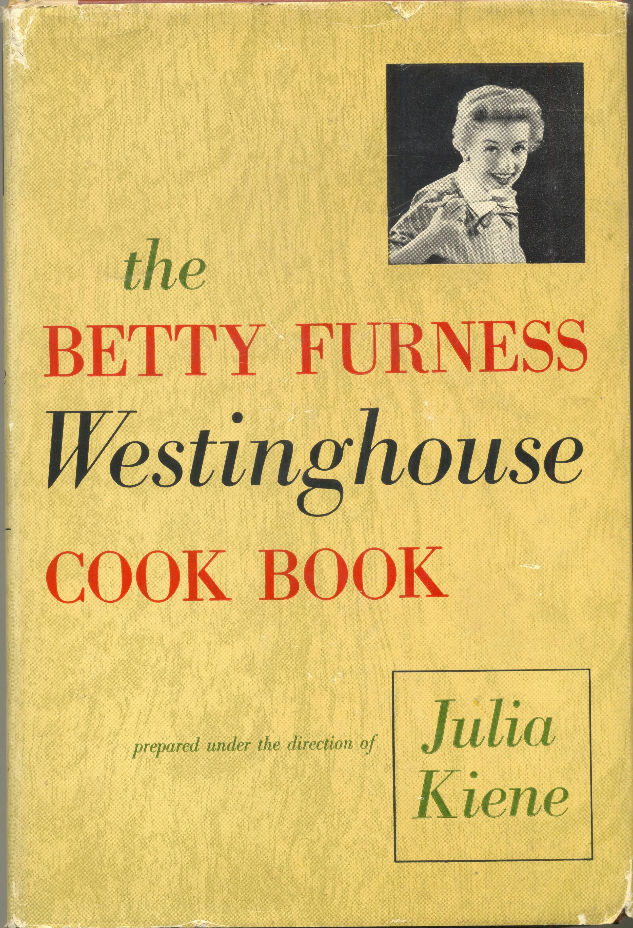 A large hardback version of the Westinghouse Cookbook published in 1954. Mine is a first printing. Betty Furness was the spokesperson for Westinghouse in print ads, on the radio and on television.