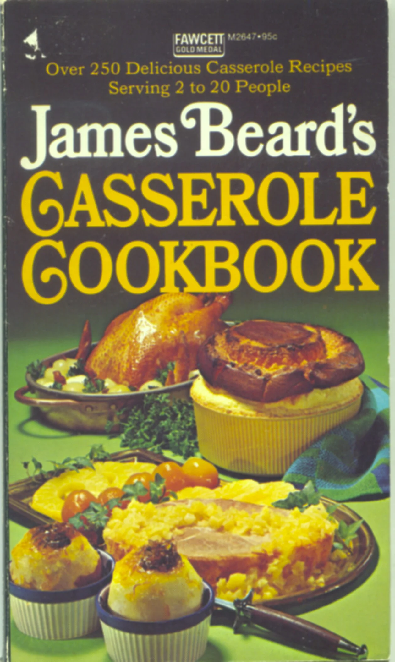 James Beard's Casserole Cookbook, 1955 ... mine is a paperback 1972, printing