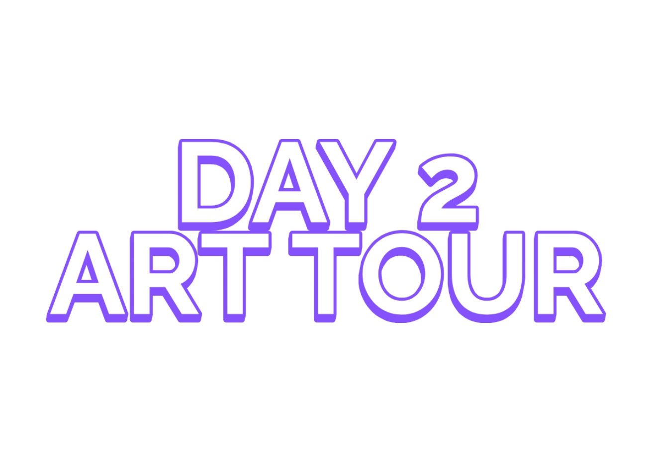 ART TOUR DAY 2