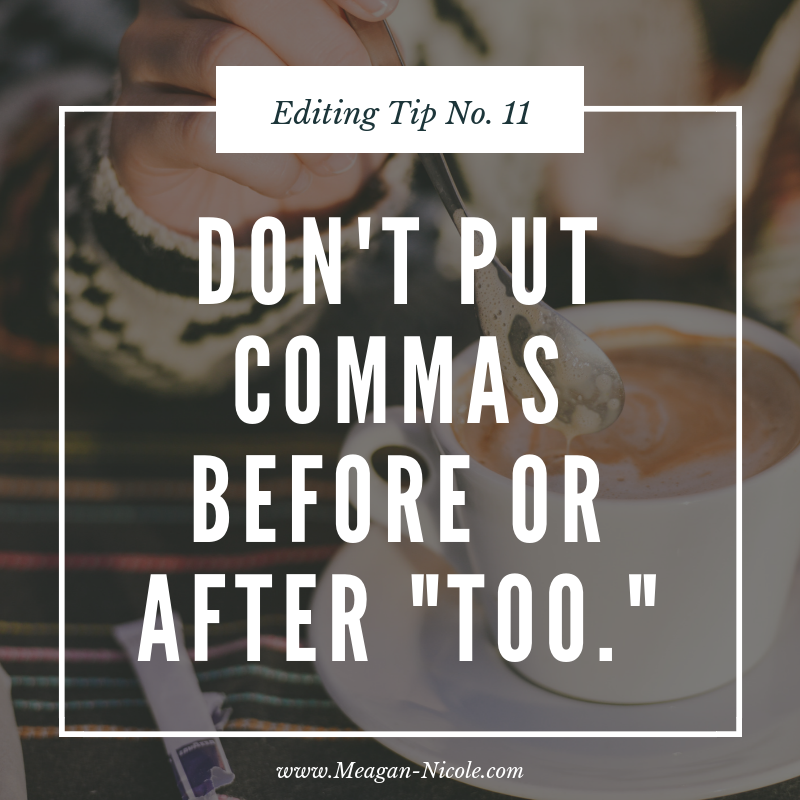 Editing Tip #11: How to Use Commas in Your Novel