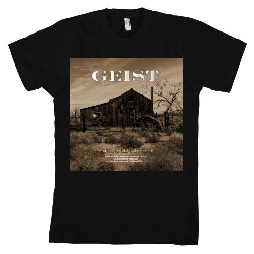 GEIST (Nothing Left To Fear) T-Shirt