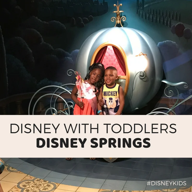  TRAVELING TO DISNEY WITH TODDLERS Part 5: Disney Springs 