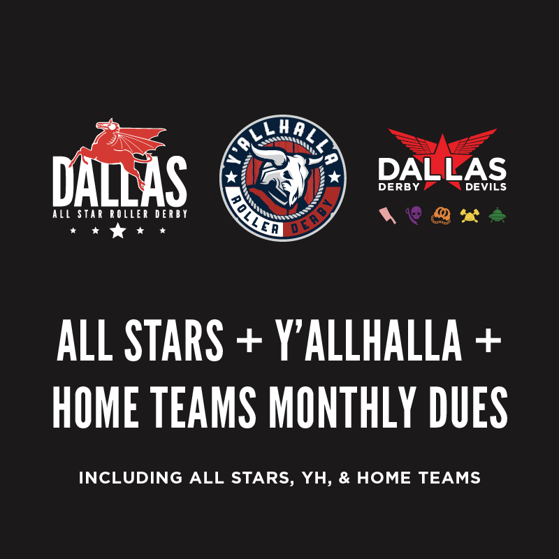 All Stars + Y'allhalla + Home Teams Monthly Dues