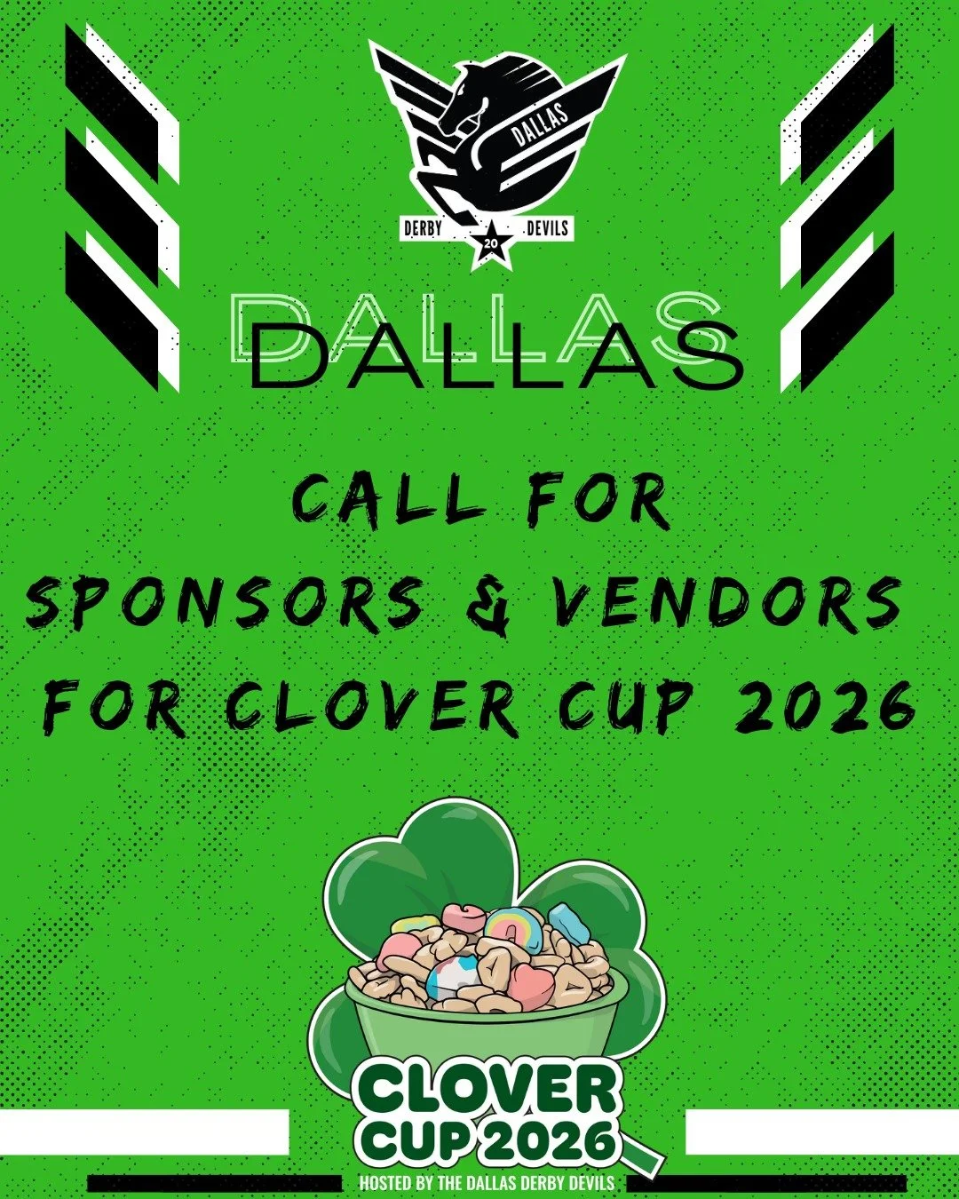 ๐ Call for Sponsors & Vendors – Clover Cup 2026! ๐
Want to be part of one of the best roller derby tournaments in the metroplex? Clover Cup 2026 is gearing up, and we’re looking for amazing sponsors and vendors to join the action!
