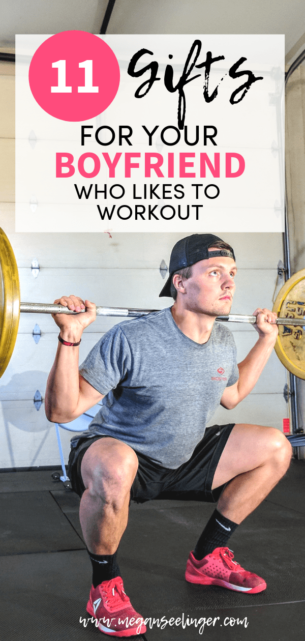 11 Best Gifts for your Boyfriend or Husband Who Works out — Megan Seelinger  Coaching
