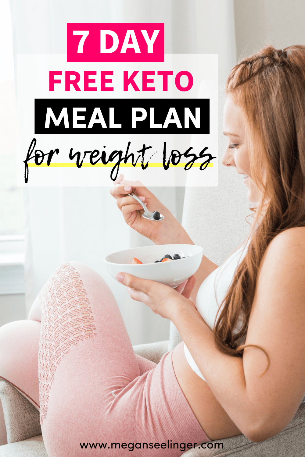 Free 7 Day Keto Meal Plan For Weight Loss + How To Meal Prep For The Week —  Megan Seelinger Coaching