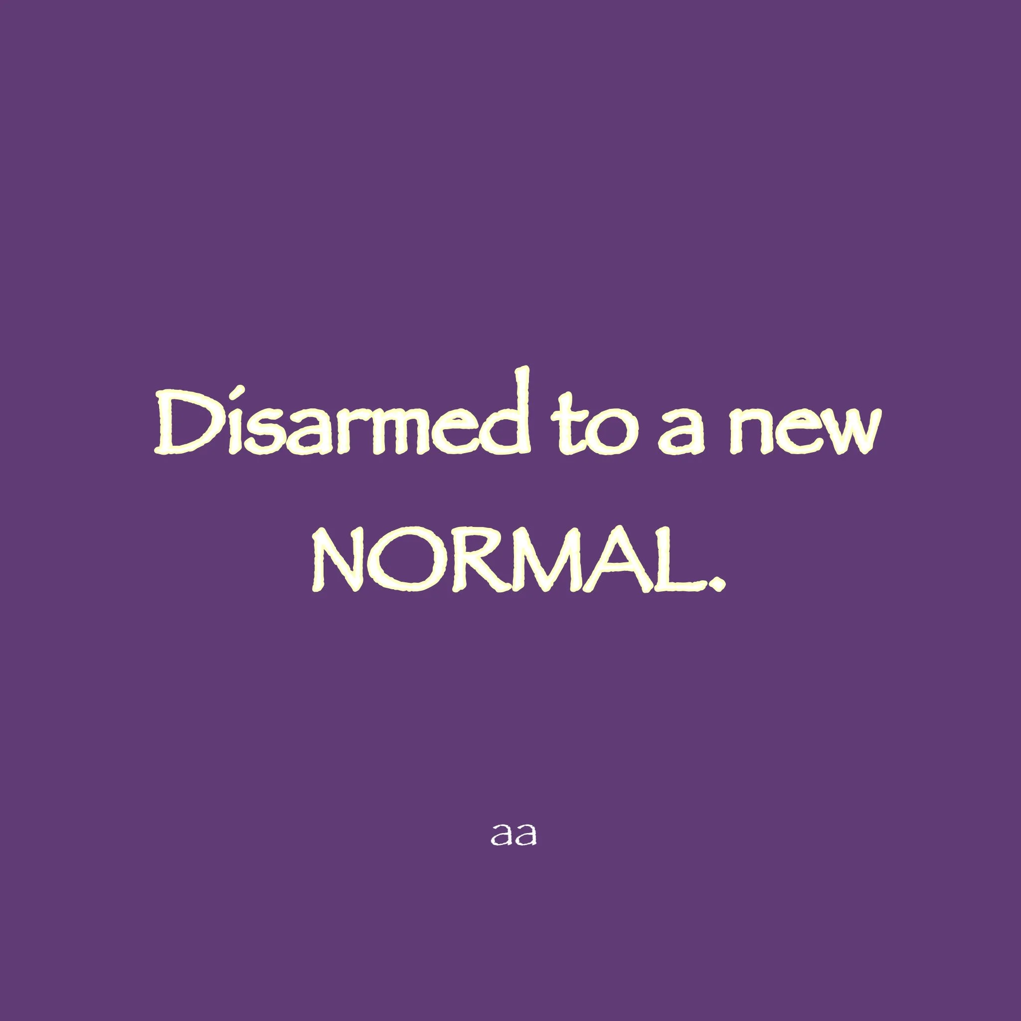 Disarmed