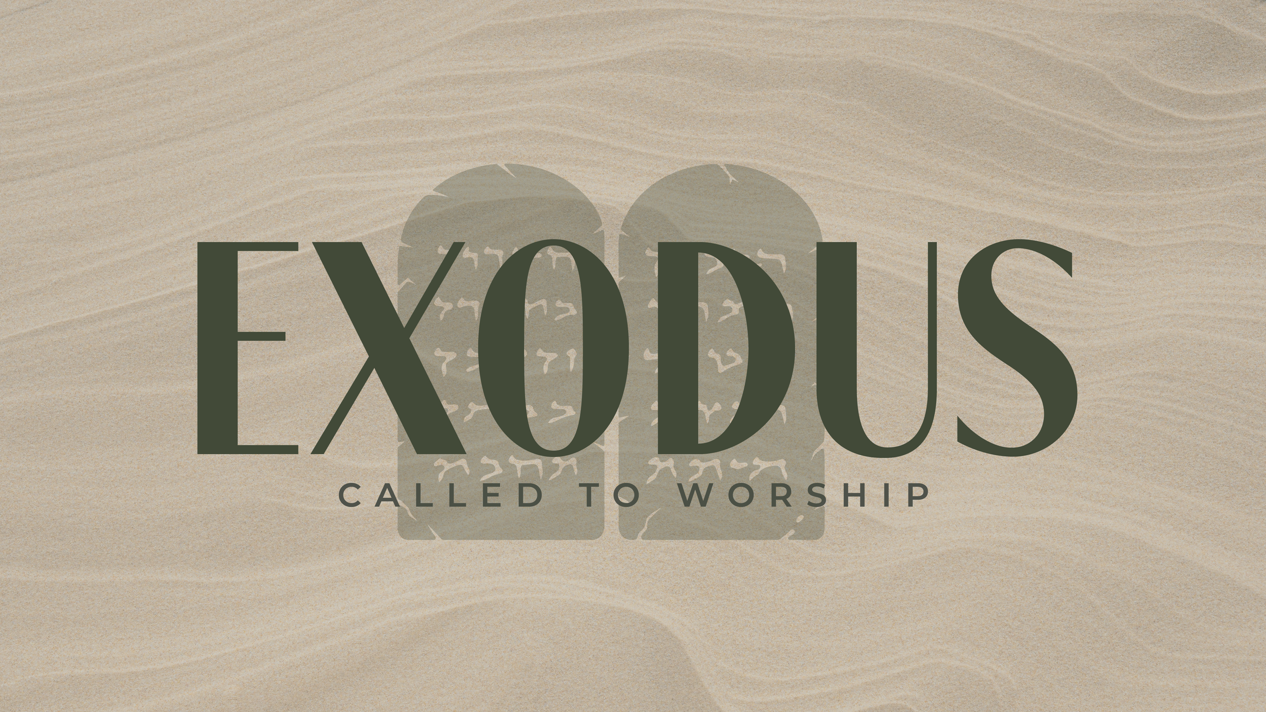Exodus_calledtoworship_main.png