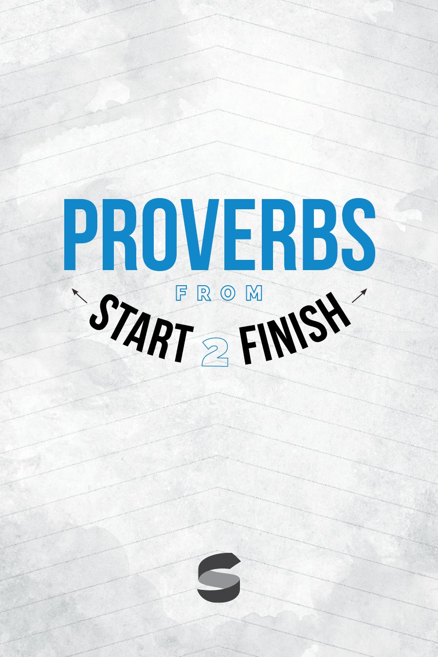 Proverbs from Start2Finish