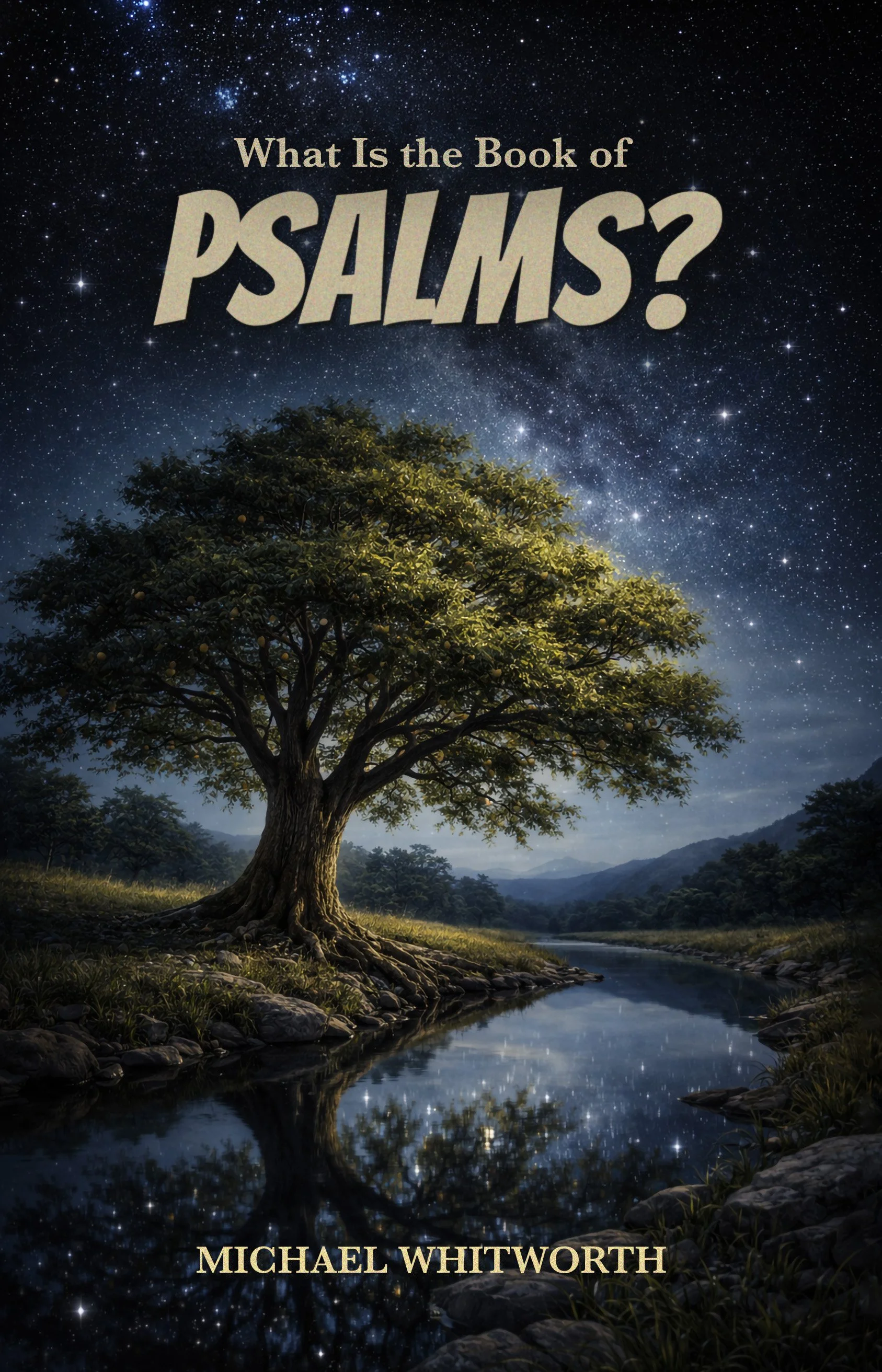 *COMING SOON* What Is the Book of Psalms?