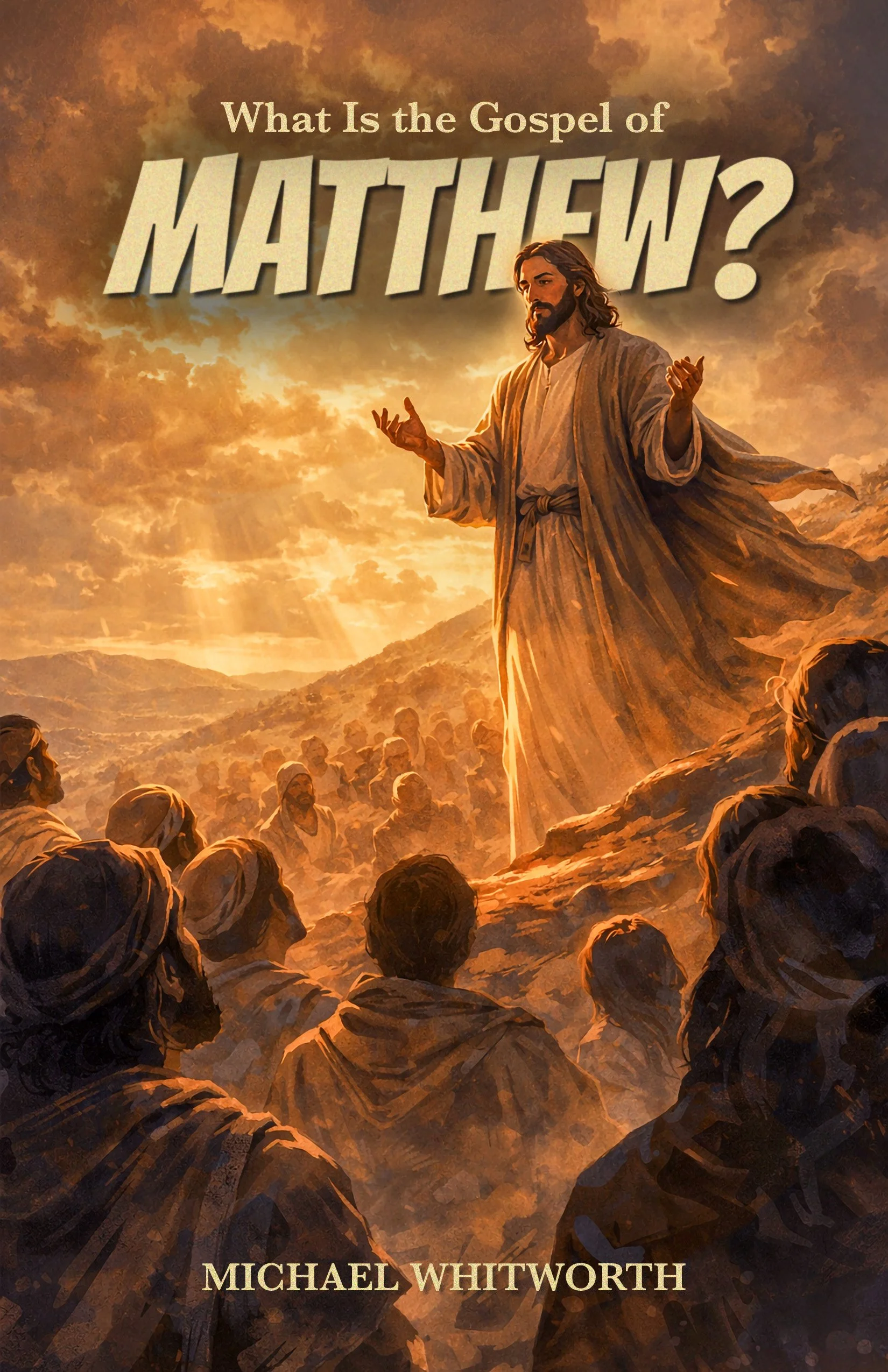 What Is the Gospel of Matthew?