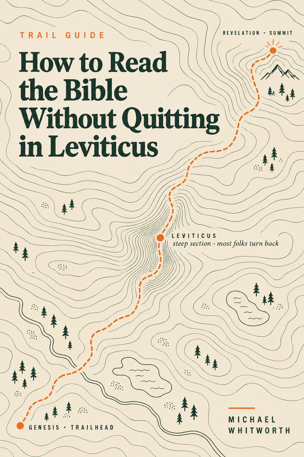 How to Read the Bible Without Quitting in Leviticus
