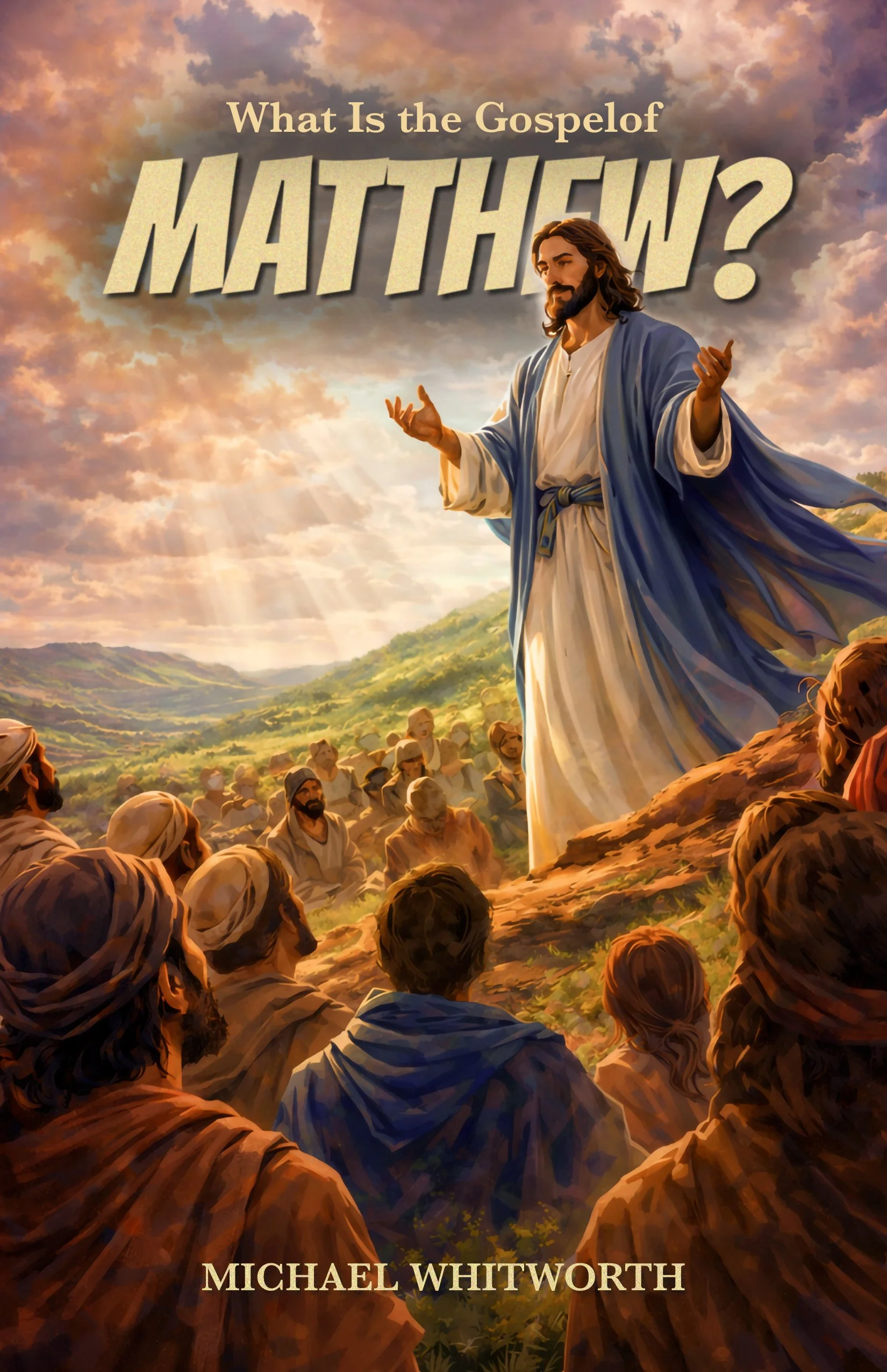 What Is the Gospel of Matthew?