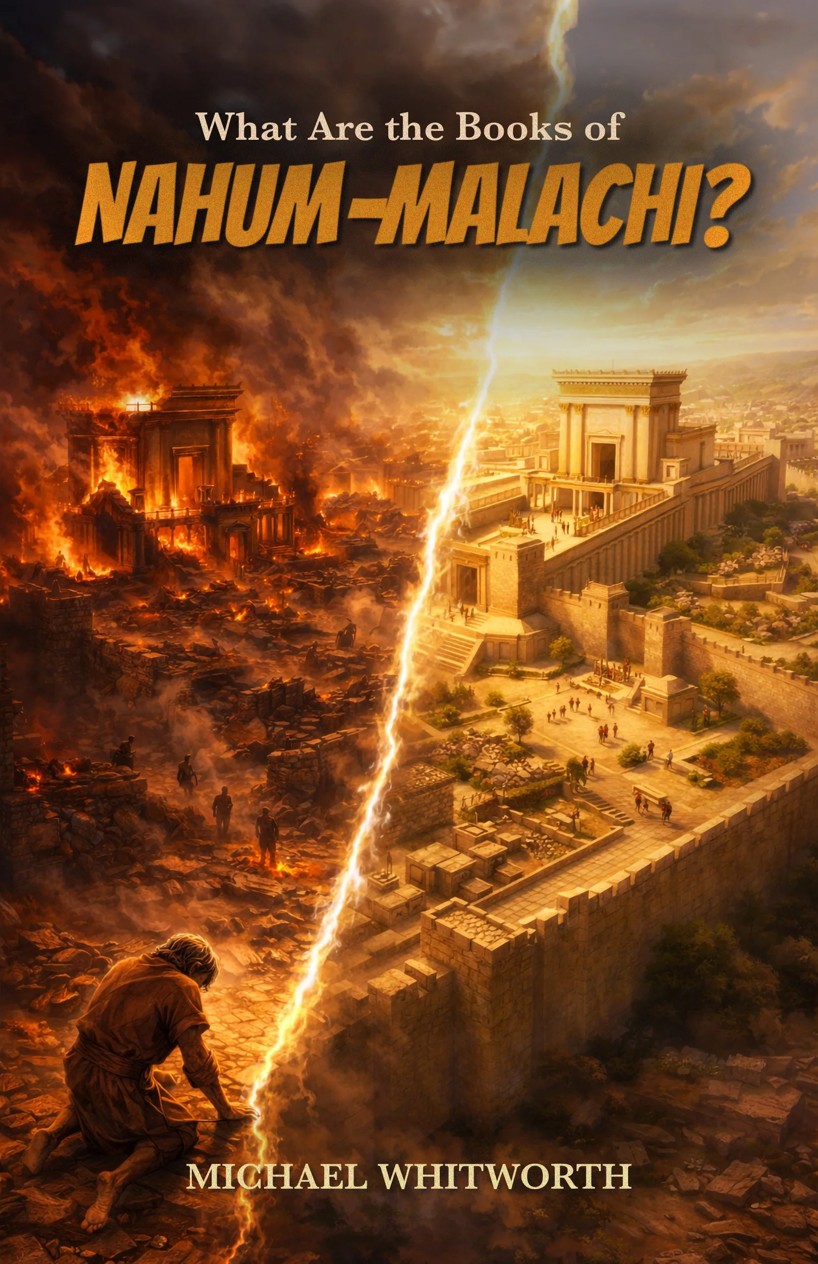 What Are the Books of Nahum–Malachi?