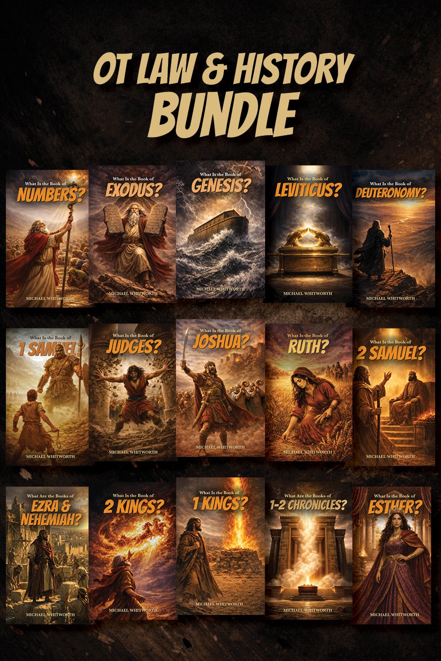 What Is the Book of …? Bundle — OT Law & History (15 vols.)