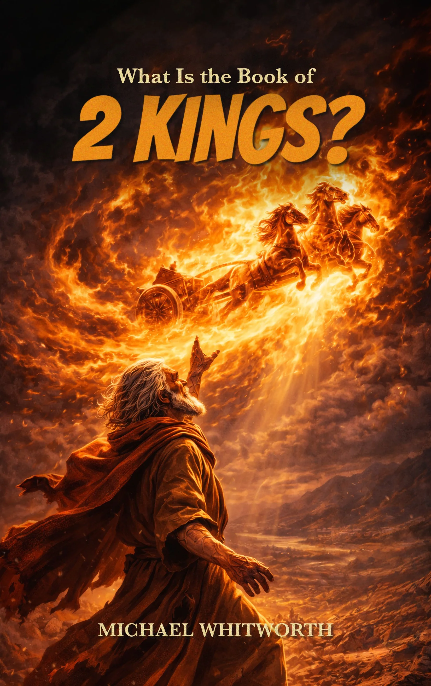 *COMING SOON* What Is the Book of 2 Kings?