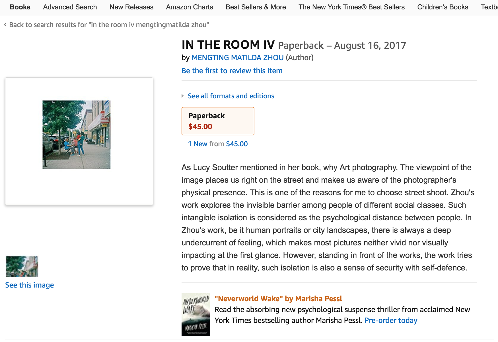  https://www.amazon.com/ROOM-IV-MENGTING-MATILDA-ZHOU/dp/1389720594/ref=sr_1_fkmr0_1?s=books&amp;ie=UTF8&amp;qid=1527565572&amp;sr=1-1-fkmr0&amp;keywords=in+the+room+iv++mengtingmatilda+zhou 