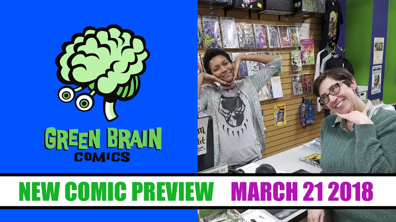 New Comic Day Preview March 21 Green Brain Comics