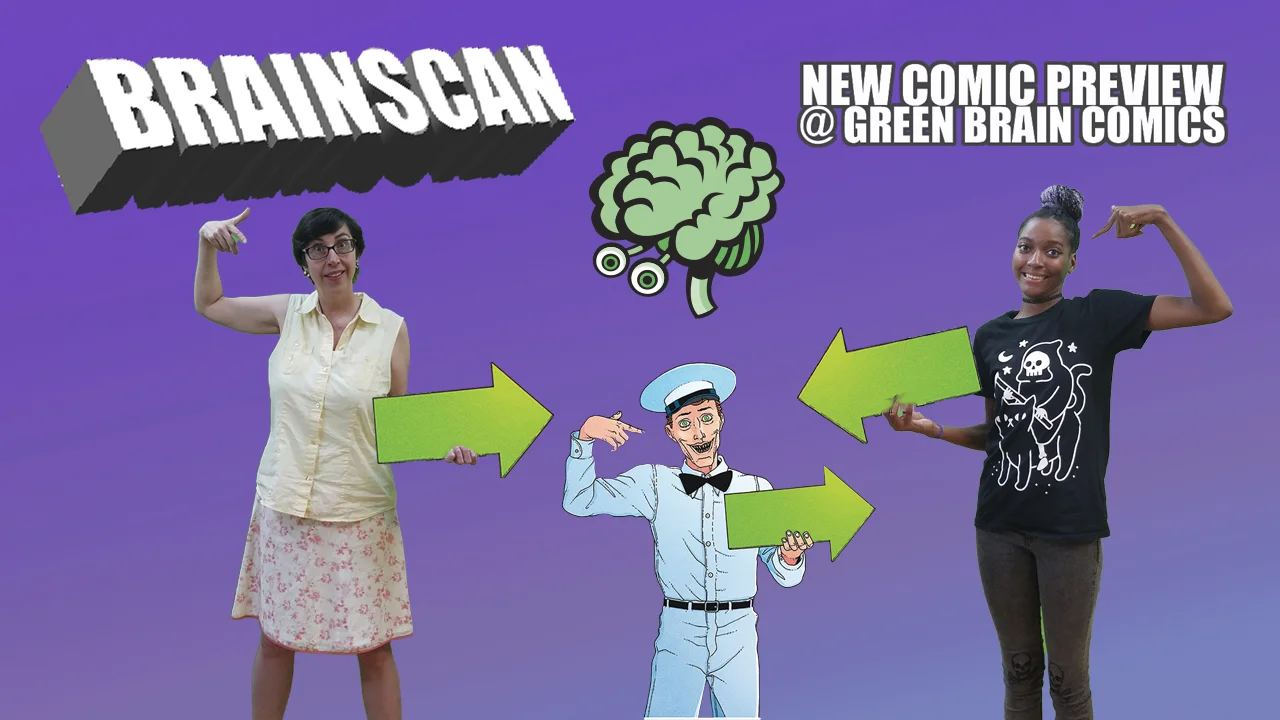 Brain Scan 07/31 New Comic Preview