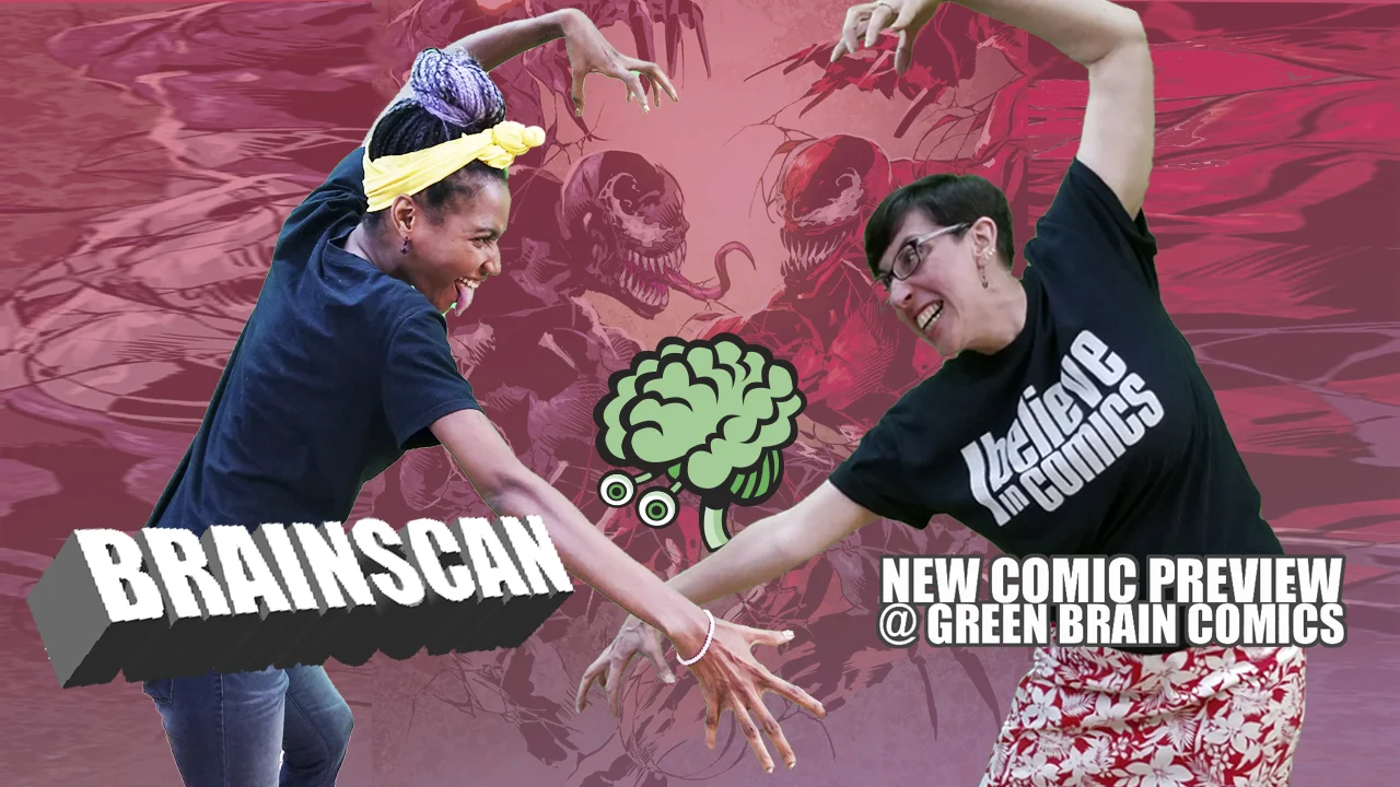 BrainScan New Comic Day Preview 8/7 @ Green Brain Comics