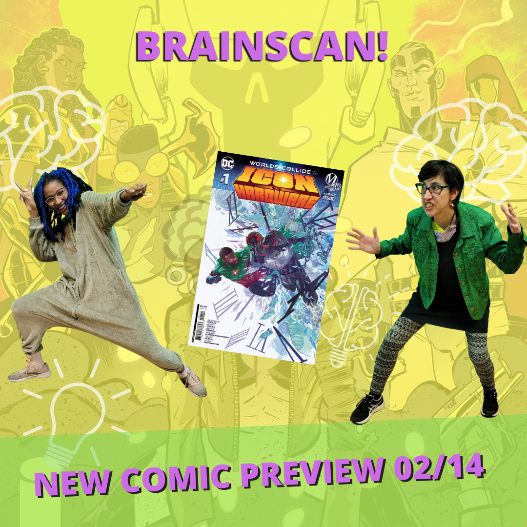 Discover the Best New Comics of the Week with BrainScan!