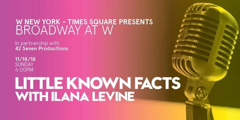 Broadway at W New York - Times Square with Ilana Levine ft Joe Iconis