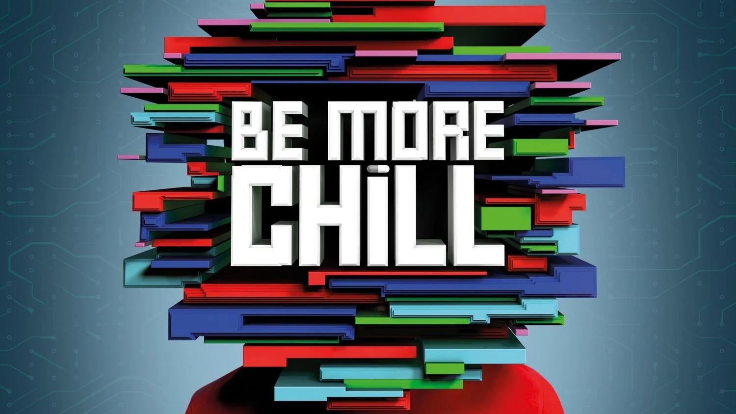 Be More Chill: The word-of-mouth hit musical now heading to London