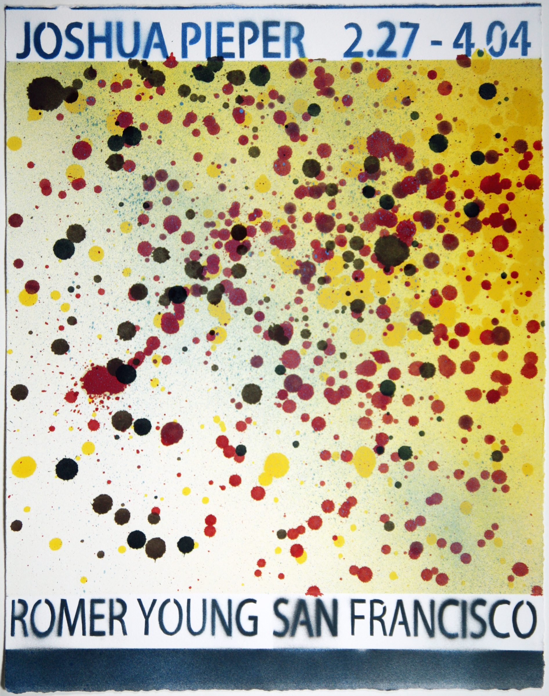 JOSHUA PIEPER Poster 8 , 2015, spray enamel on cotton rag with frame, 21" x 17"