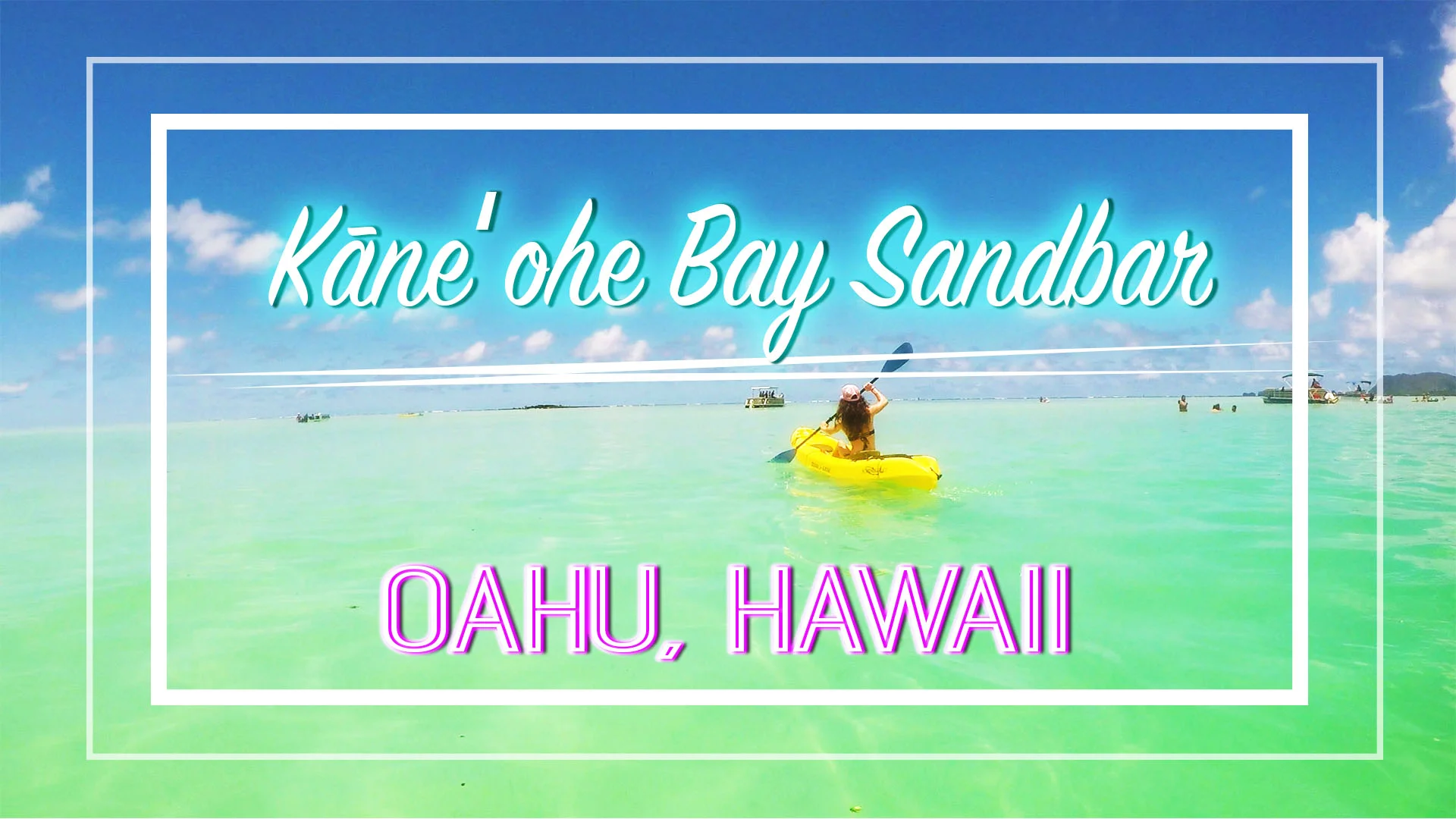 Kayaking to Kaneohe Bay Sandbar