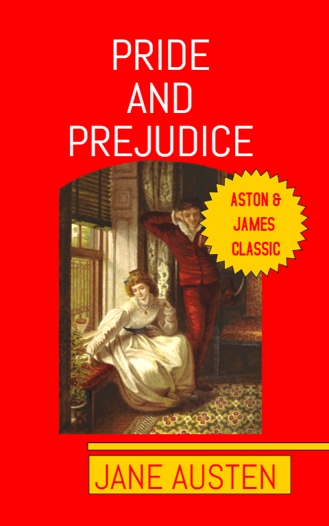 Pride & Prejudice by Jane Austen