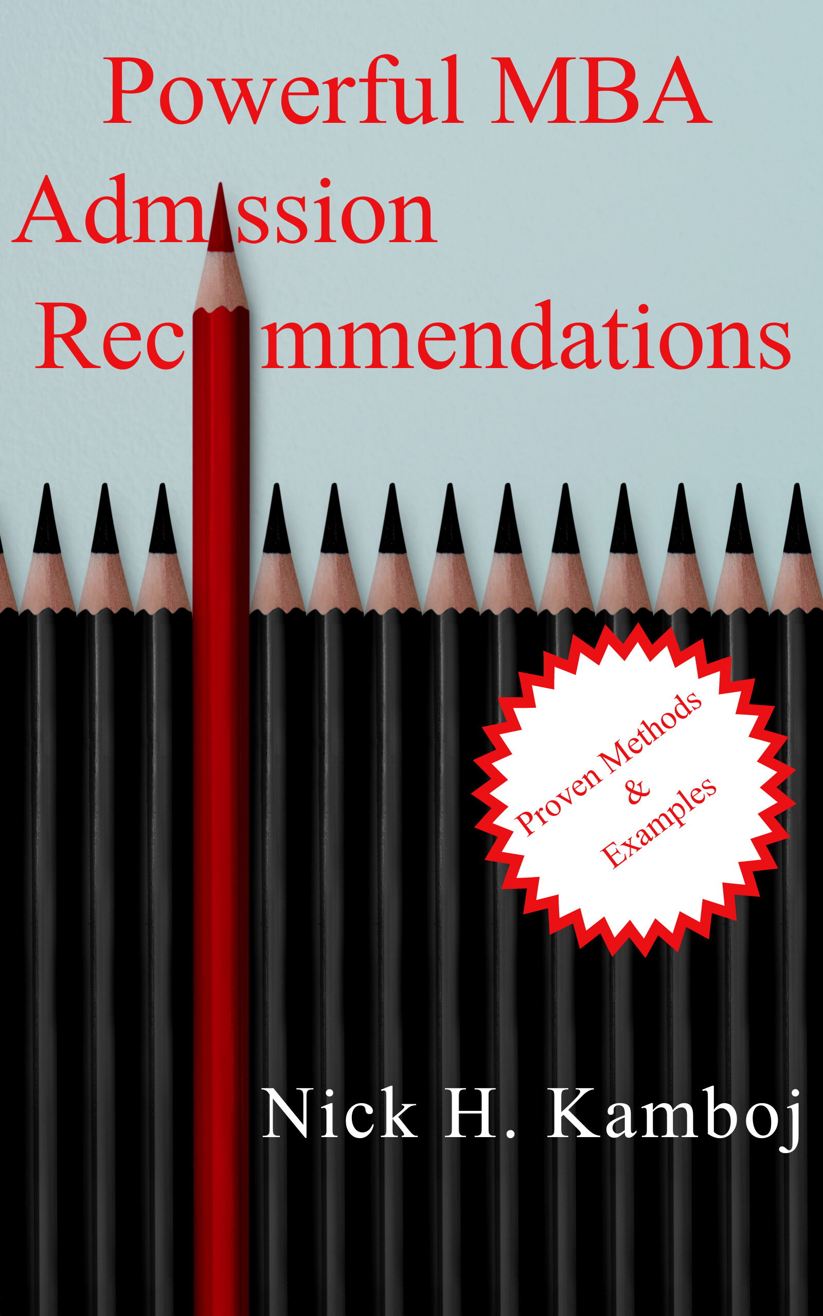 Powerful MBA Admissions Recommendations