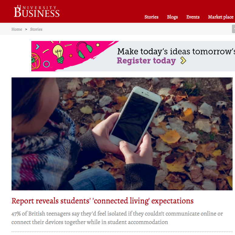 16 November 2017 University Business: Report reveals students' 'connected living' expectations > go to story