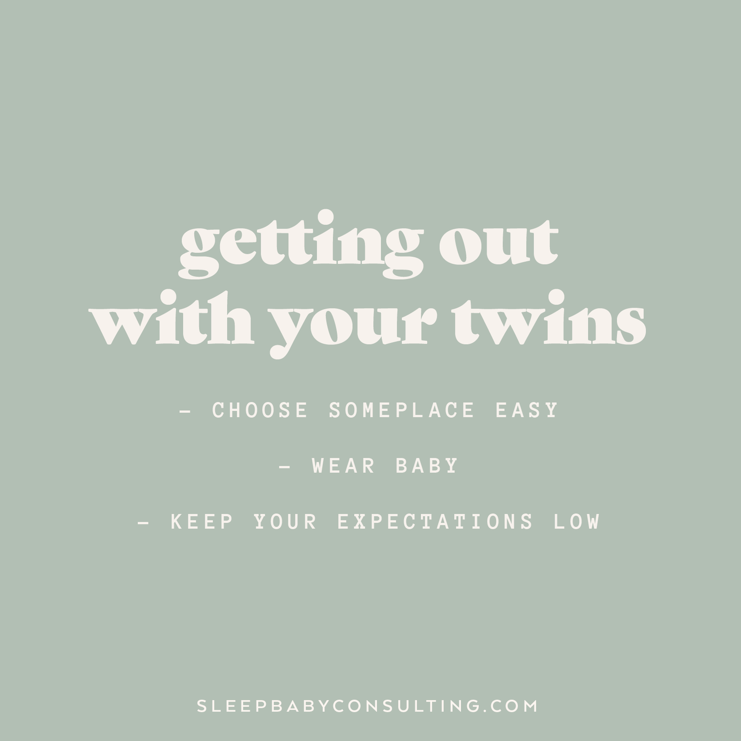Getting out of the house with your twins