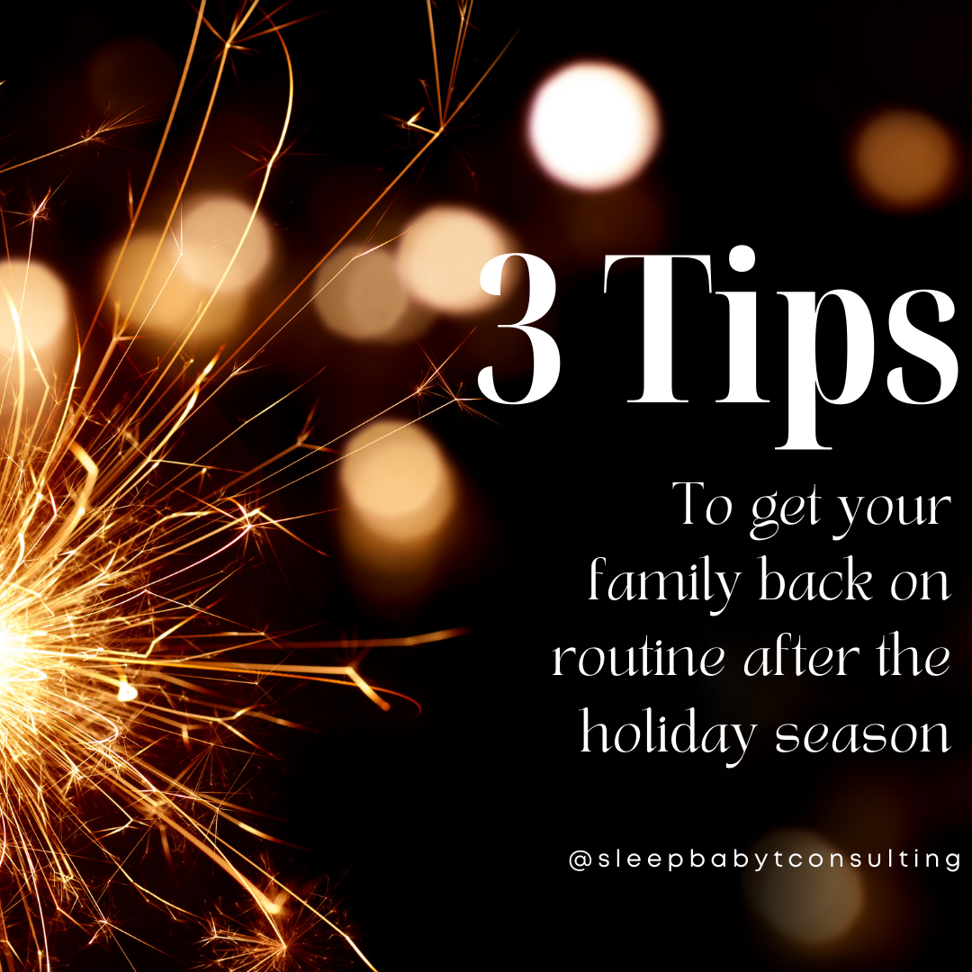 Navigating the Post-Holiday Sleep Transition: Tips from Expert Sleep Consultants