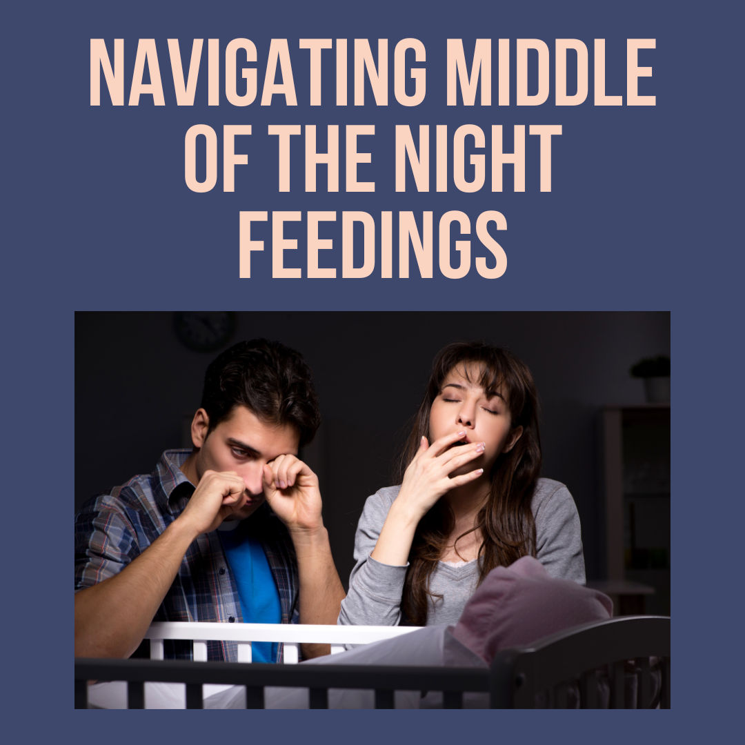 Navigating Middle of the Night Feedings