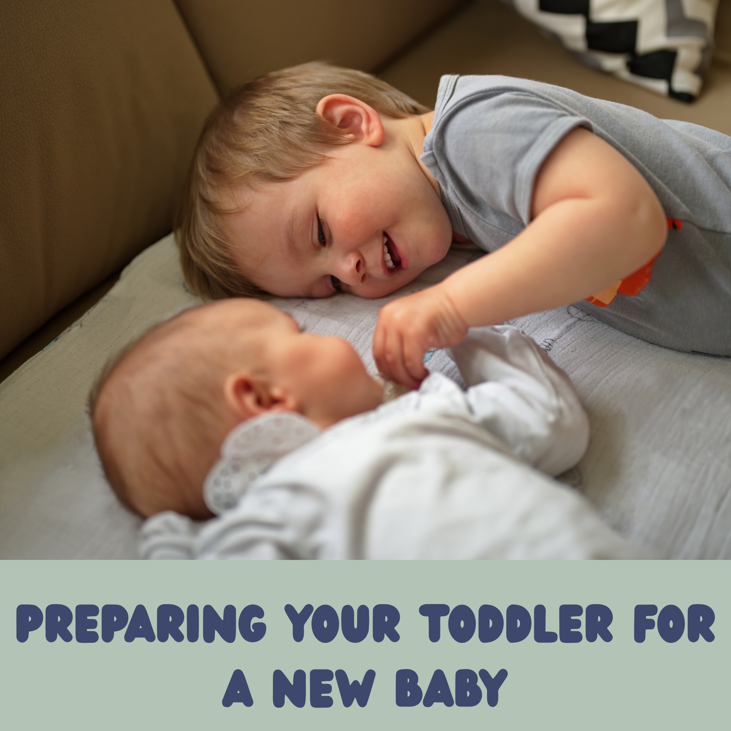 Preparing Your Toddler for a New Baby