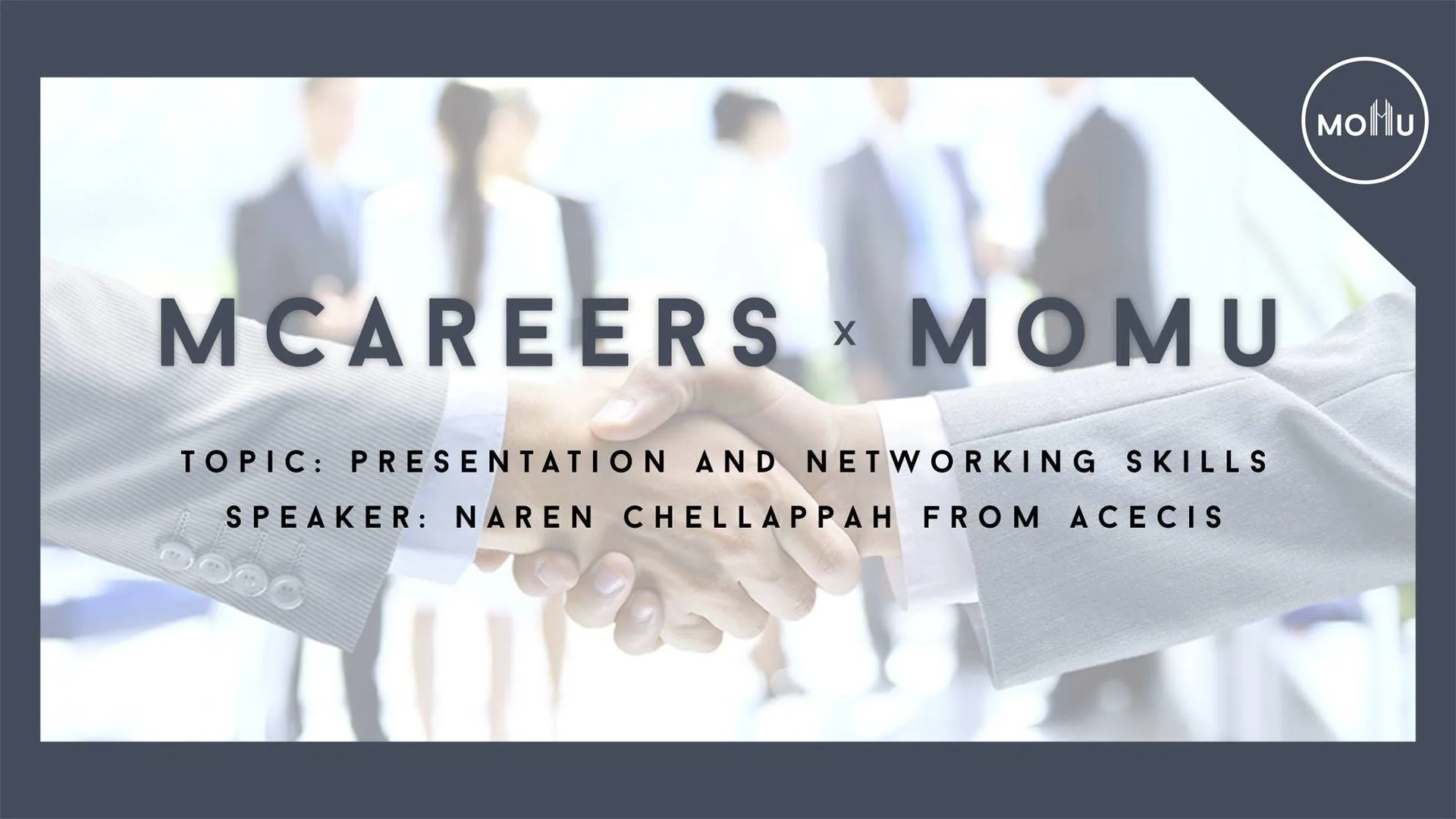 MCareers x MoMU Career Workshop 1