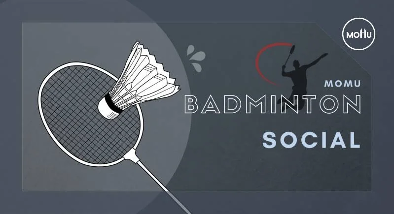 MoMU x Badminton Social
