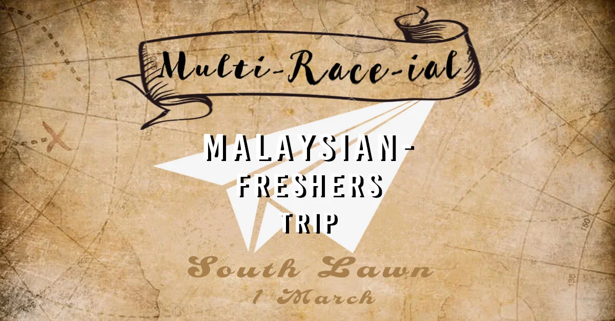 Multi-Race-ial Malaysian-Freshers Trip