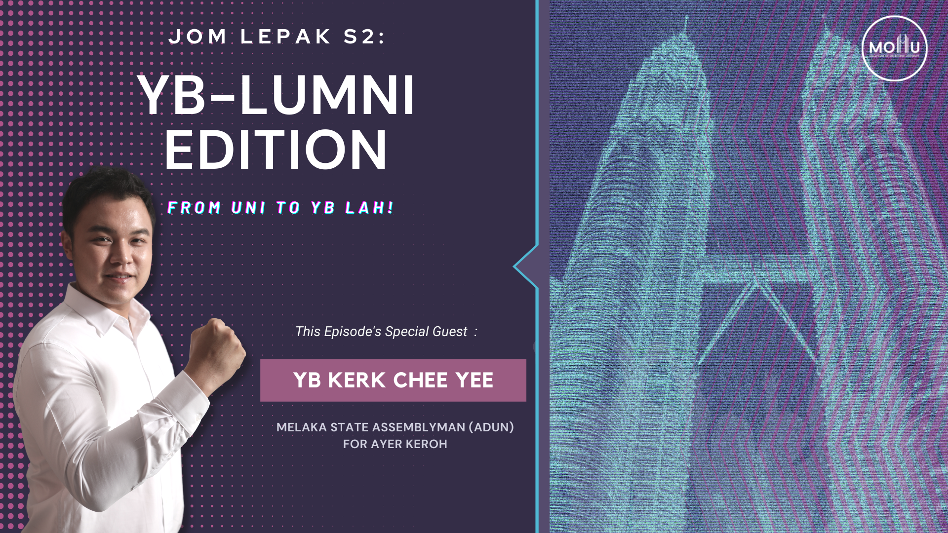 Jom Lepak S2: YB-Lumni Edition