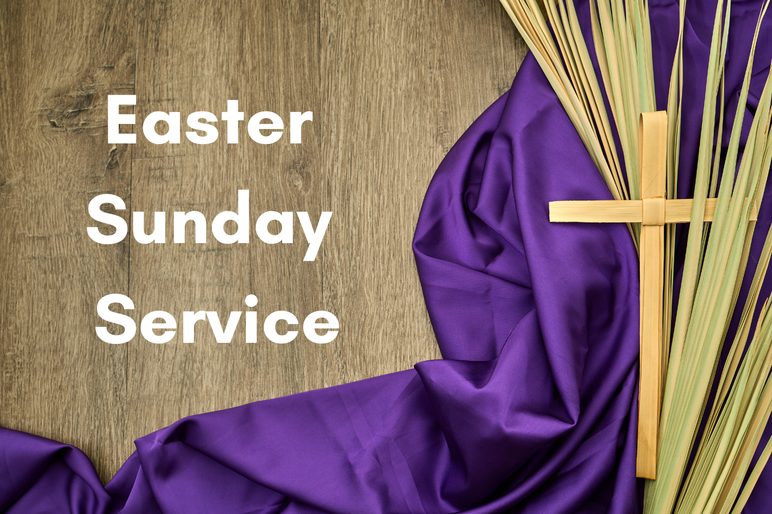 Easter Sunday Service