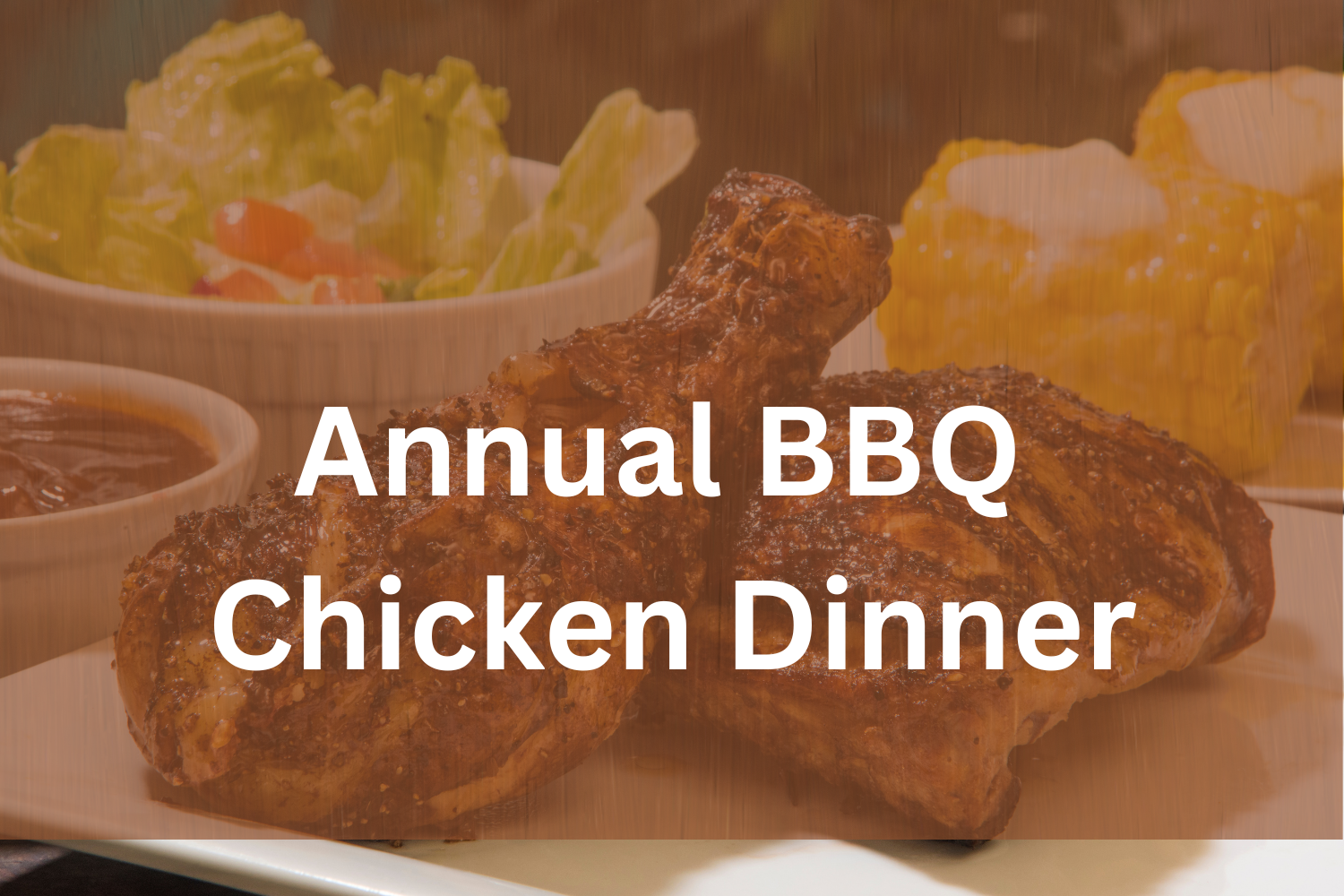 Annual BBQ Chicken Dinner