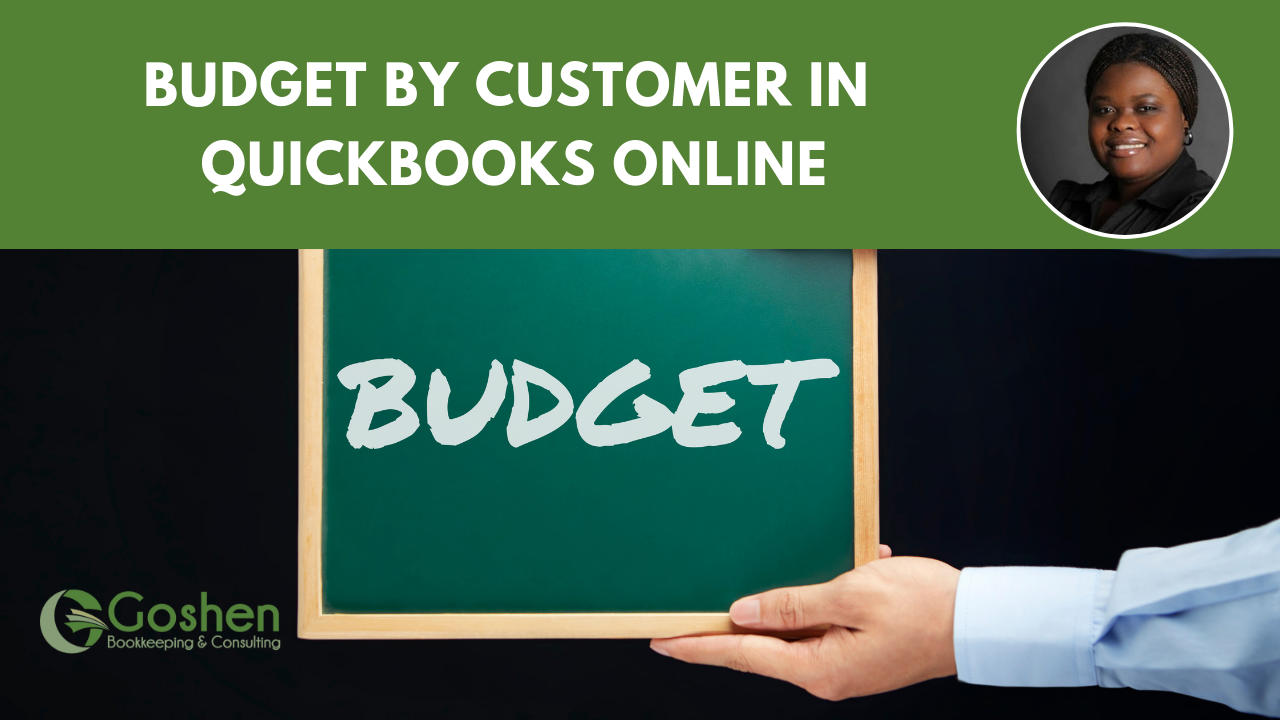 Budget By Customer in QuickBooks Online